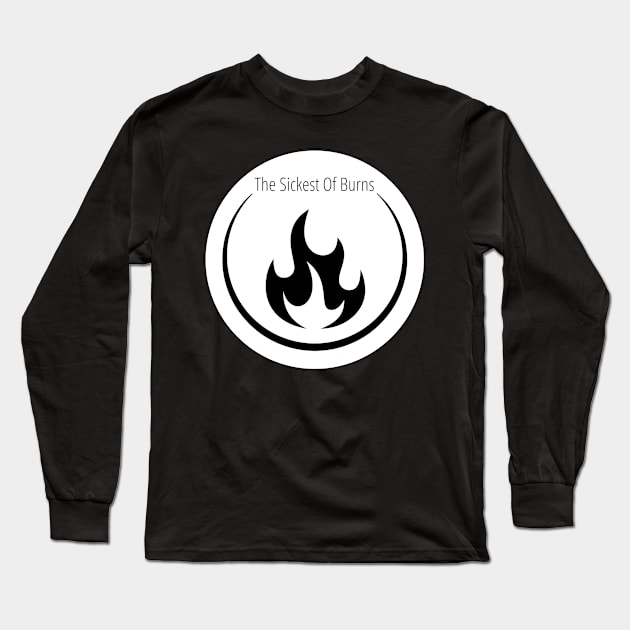 The Sickest Of Burns Long Sleeve T-Shirt by Calling All Platforms Podcast